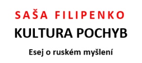 Filipenko o ruském způsopbu myšlení